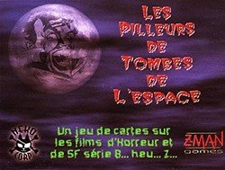 Les Pilleurs de Tombes de l'Espace (2ème édition)