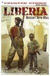 Liberia : Descent into Hell