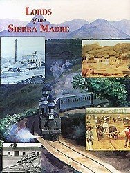 Lords of the Sierra Madre