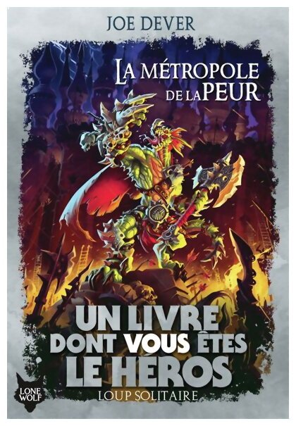 Loup Solitaire - La Métropole De La Peur - Tome 9