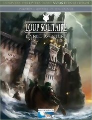 Loup Solitaire - Le Livre d'Aventure
