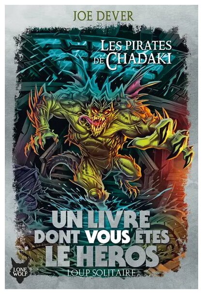 Loup Solitaire - Les Pirates De Chadaki - Tome 22