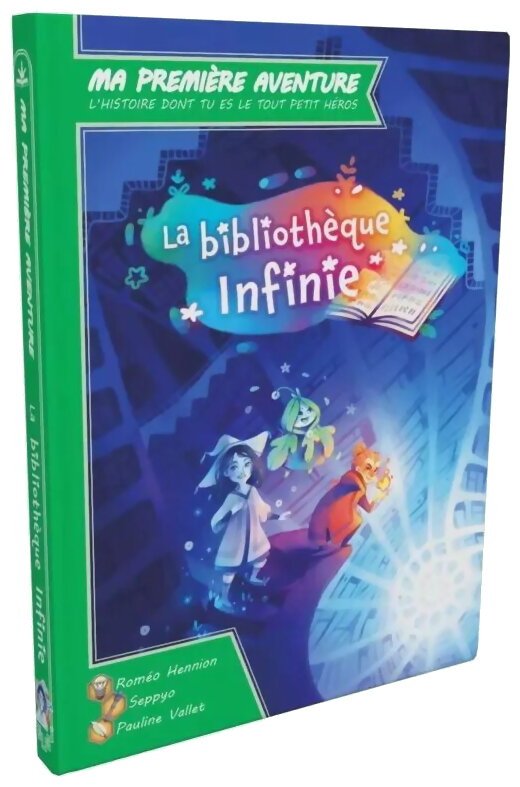 Ma Première Aventure - La Bibliothèque Infinie