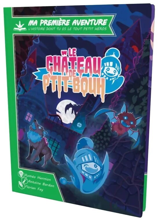 Ma Première Aventure : Le Château de P'tit-Bouh