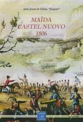 Maïda et Castel Nuovo 1806