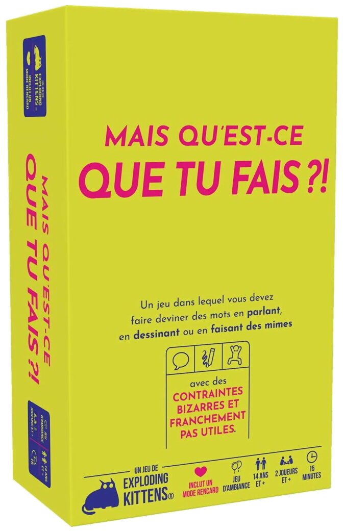 Mais Qu'est-Ce Que Tu Fais ?