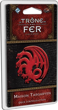 Maison Targaryen : Deck d’introduction Trône de Fer LCG 2nd Édition