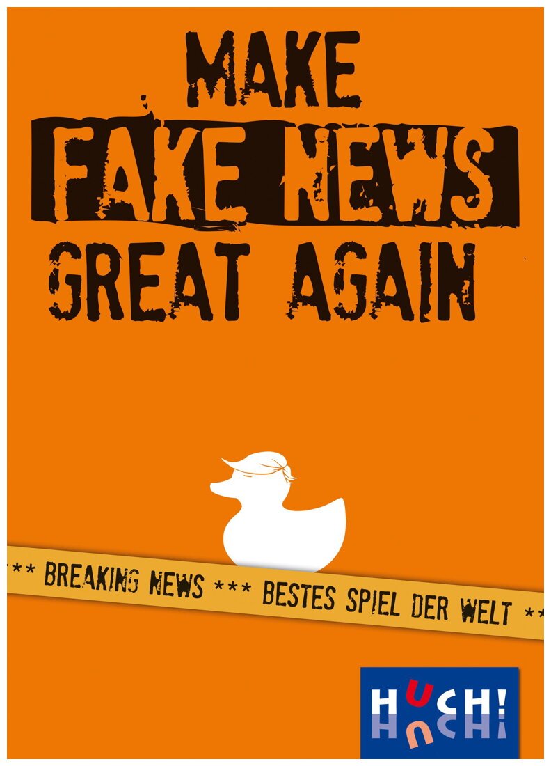 Make Fake News Great Again