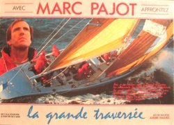 Marc Pajot - La Grande Traversée