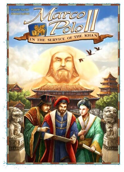 Marco Polo II - in the service of the Khan