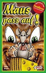 Maus, pass auf !
