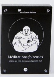Méditations foireuses
