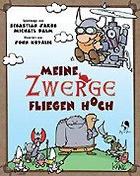 Meine Zwerge fliegen hoch