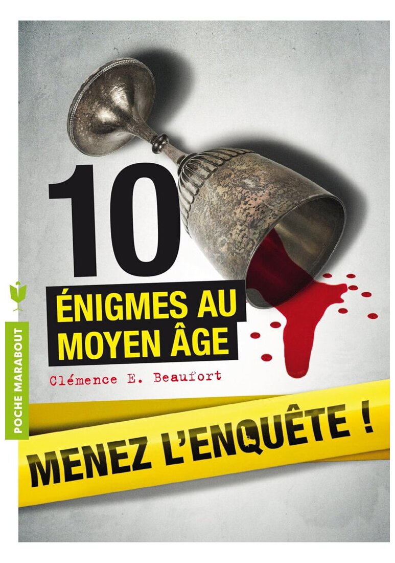 Menez L'enquête ! - 10 Énigmes Au Moyen Age