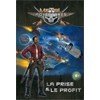 Metal Adventures - La prise & le profit