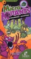 Micro-Mutants - Arachnoïdes / Russoptères