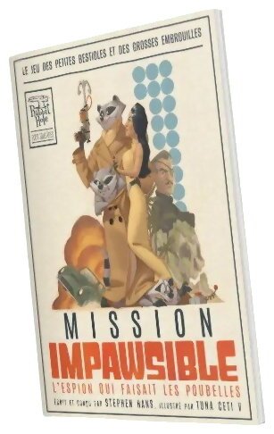 Mission ImPAWsible - L'espion qui faisait les poubelles