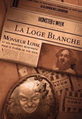 Monster of the Week : "La loge blanche"