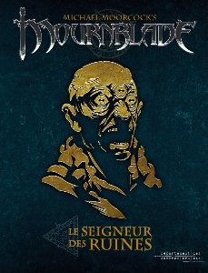 Photo: Mournblade - Le Seigneur des Ruines