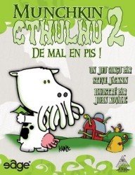 Munchkin Cthulhu 2 : de Mal en Pis