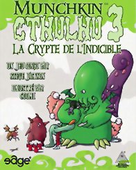 Munchkin Cthulhu 3 : La Crypte de l'Indicible