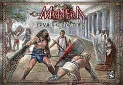 MUNERA : Familia Gladiatoria