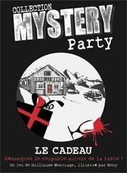Mystery Party : Le Cadeau