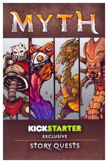 Myth - Kickstarter Exclusive Rewards