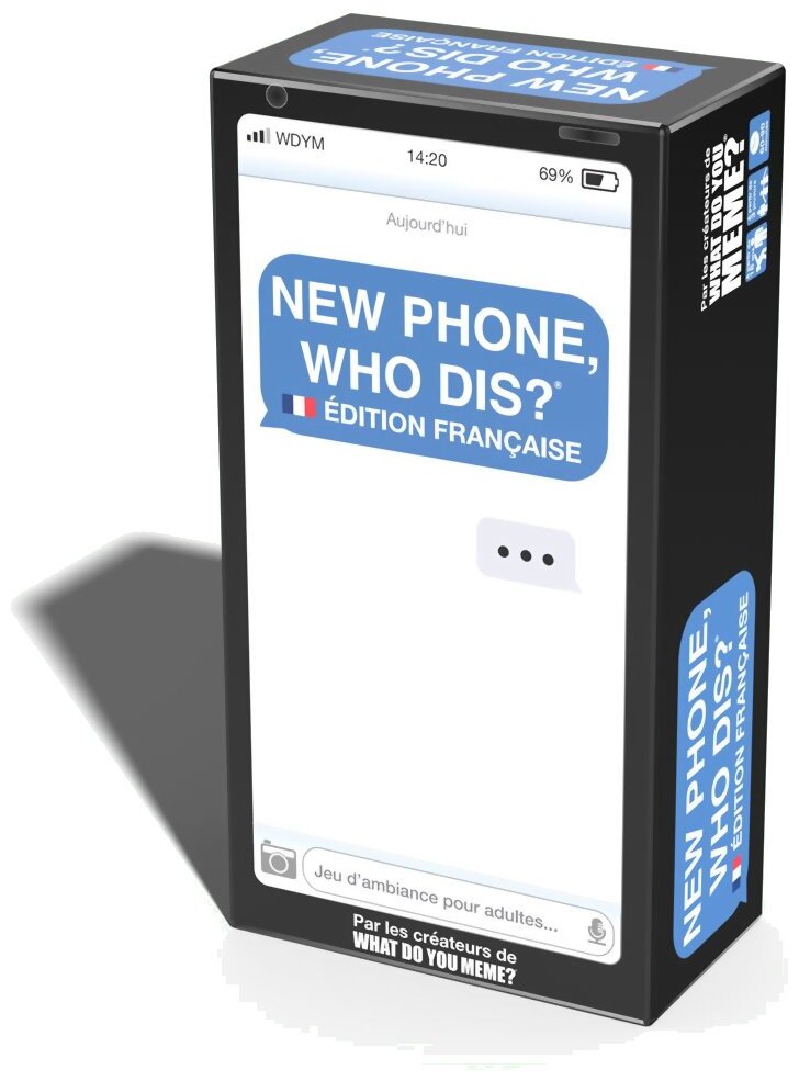 New Phone Who Dis ? - Édition française