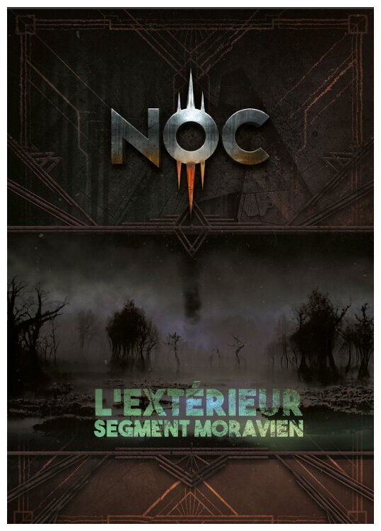 NOC - L'extérieur - Segment Moravien