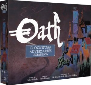 Oath - Clockwork Adversaries