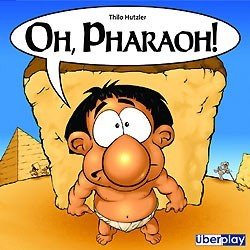 Oh Pharao!