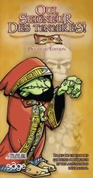 Oui, Seigneur des Ténèbres !