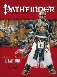 Pathfinder : 09. Il faut fuir !