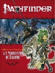 Pathfinder : 11. Les Squelettes de Balafre