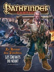 Pathfinder : 14. Les Enfants du Néant
