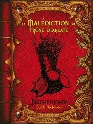 Pathfinder - Le Guide du joueur de la Malédiction du Trône écarlate