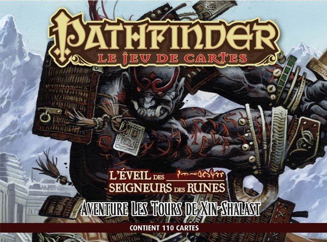 Pathfinder le jeu de cartes : L'Eveil des Seigneurs des runes - Les Tours de Xin-Shalast