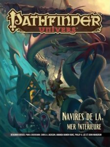 Pathfinder Univers - Navires de la mer Intérieure