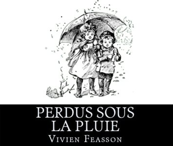 Perdus sous la pluie