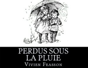 Perdus sous la pluie