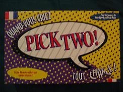 Pick two