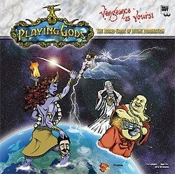 Playing Gods