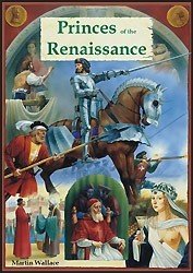 Princes of the Renaissance