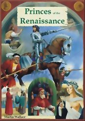 Princes of the Renaissance