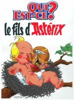Qui est-ce ? - Le fils D'astérix