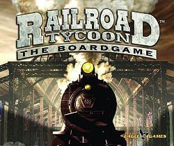 Railroad Tycoon : le Jeu de Plateau