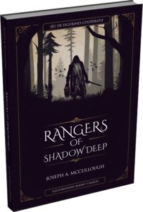 Rangers of Shadow Deep - Livre de Base