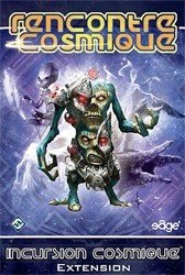 Rencontre Cosmique : Incursion cosmique