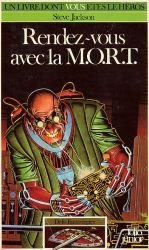 Rendez-vous avec la M.O.R.T